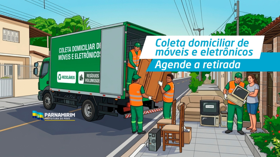 Parnamirim disponibiliza coleta domiciliar de materiais inutilizados de grande porte